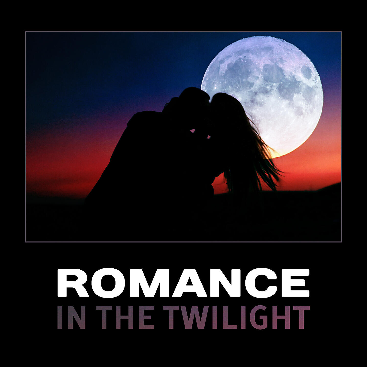 Twilight Romantic Music Zone - Romatic Ambient