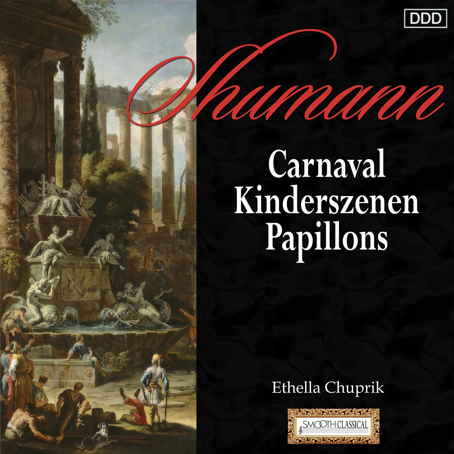Постер альбома Schumann: Carnaval - Kinderszenen - Papillons