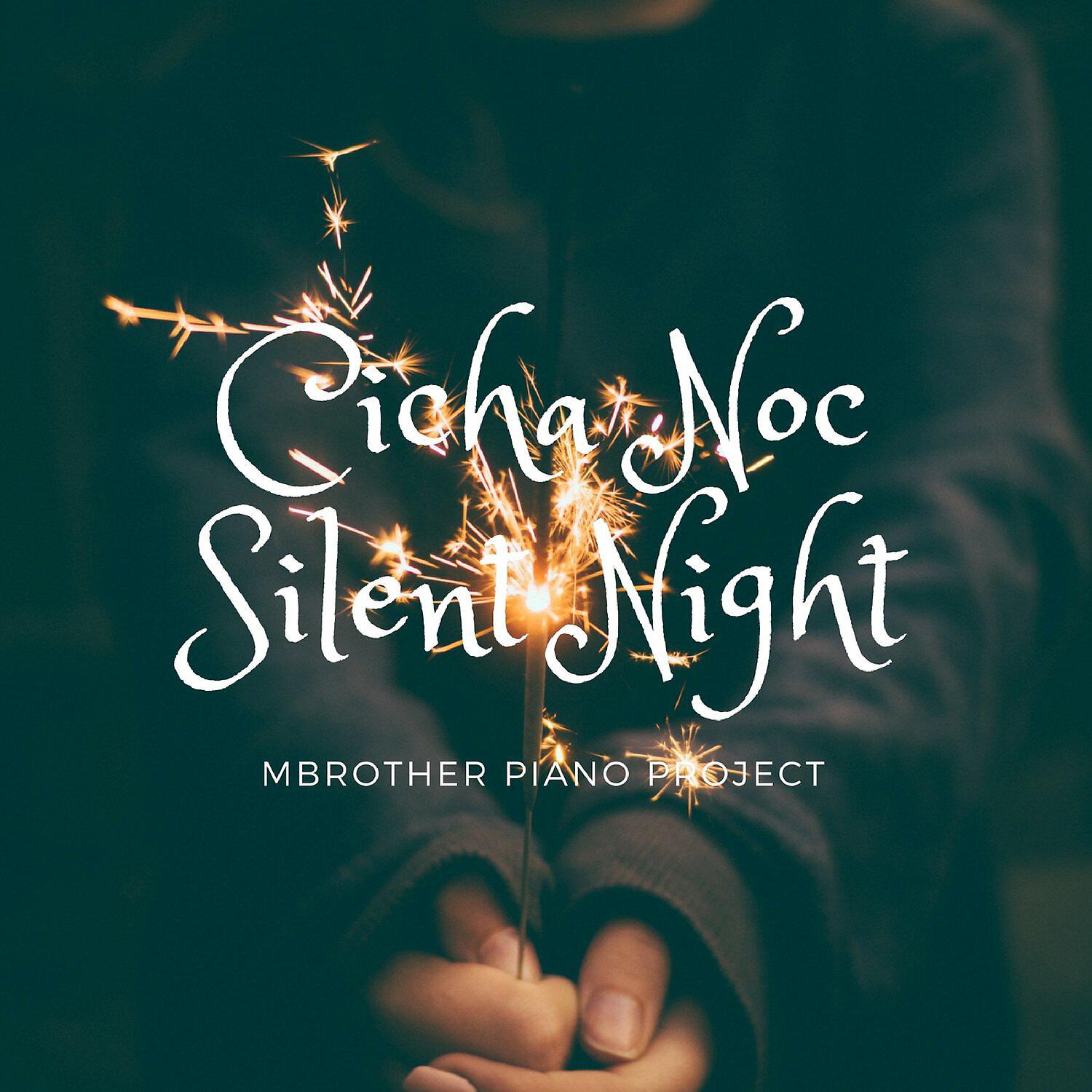 MBrother Piano Project - Cicha Noc – Silent Night