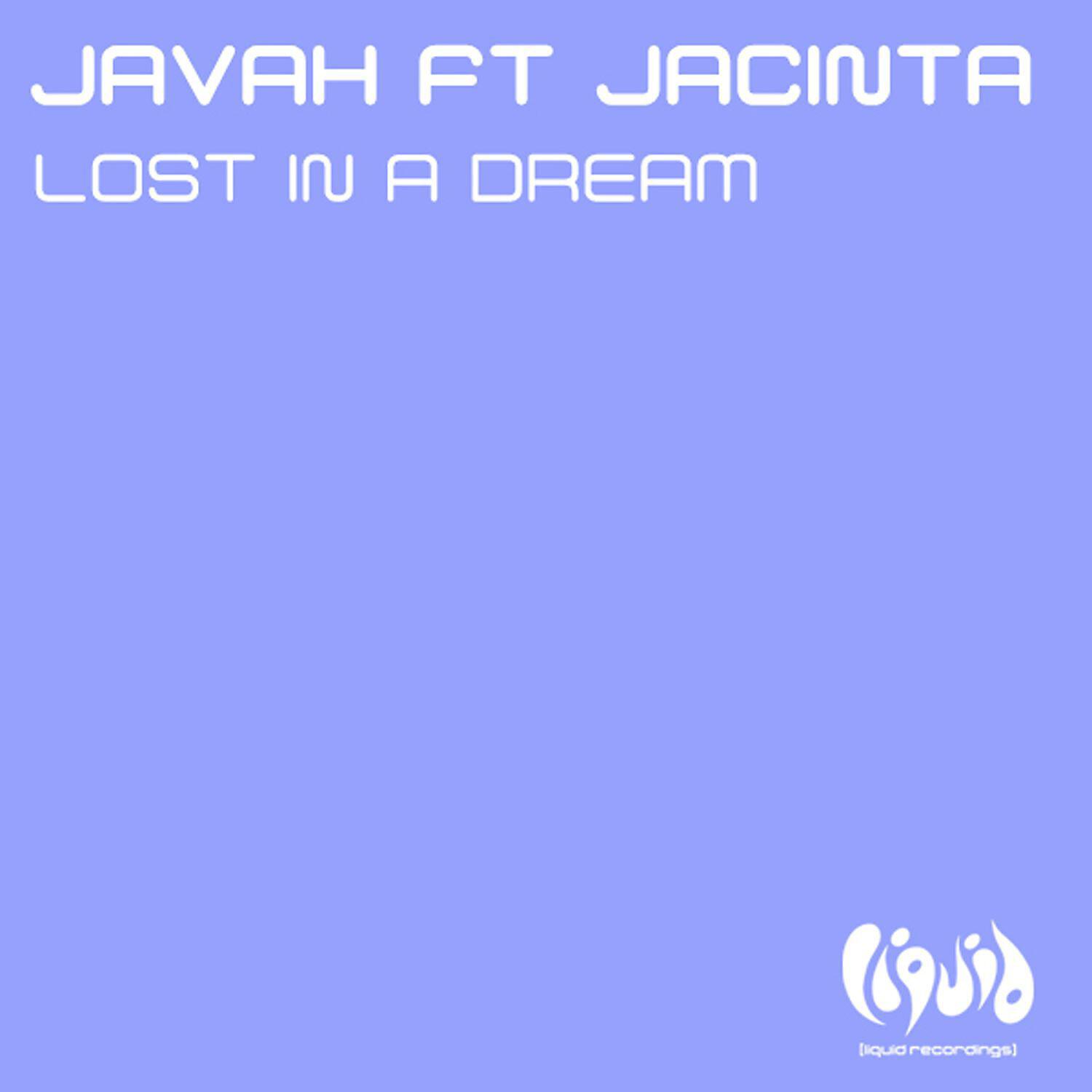 Javah - Lost In A Dream (feat. Jacinta) [Rene Ablaze Remix]