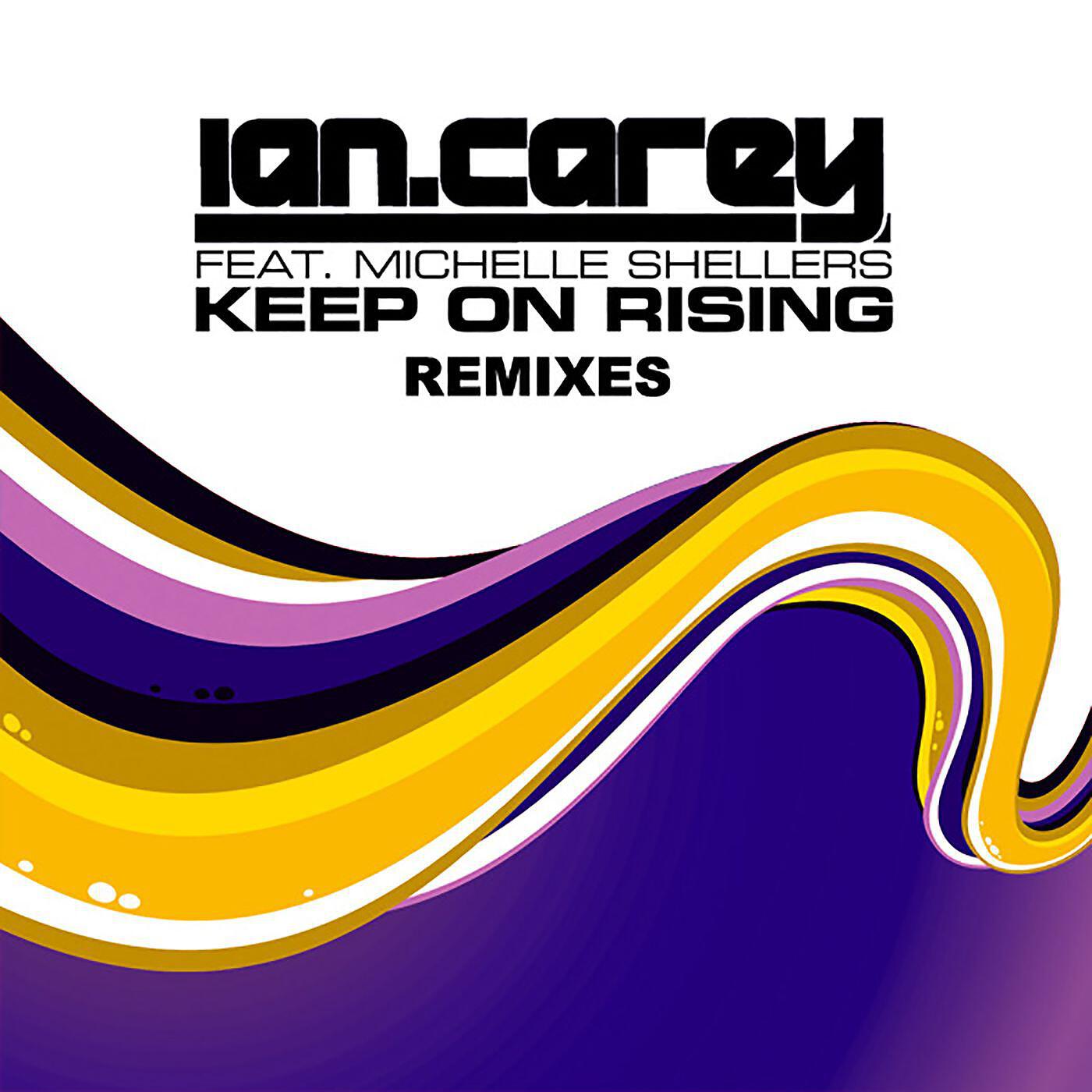 Ian Carey - Keep on Rising (feat. Michelle Shellers) [DJ Solo's Peaktime Soul Mix]