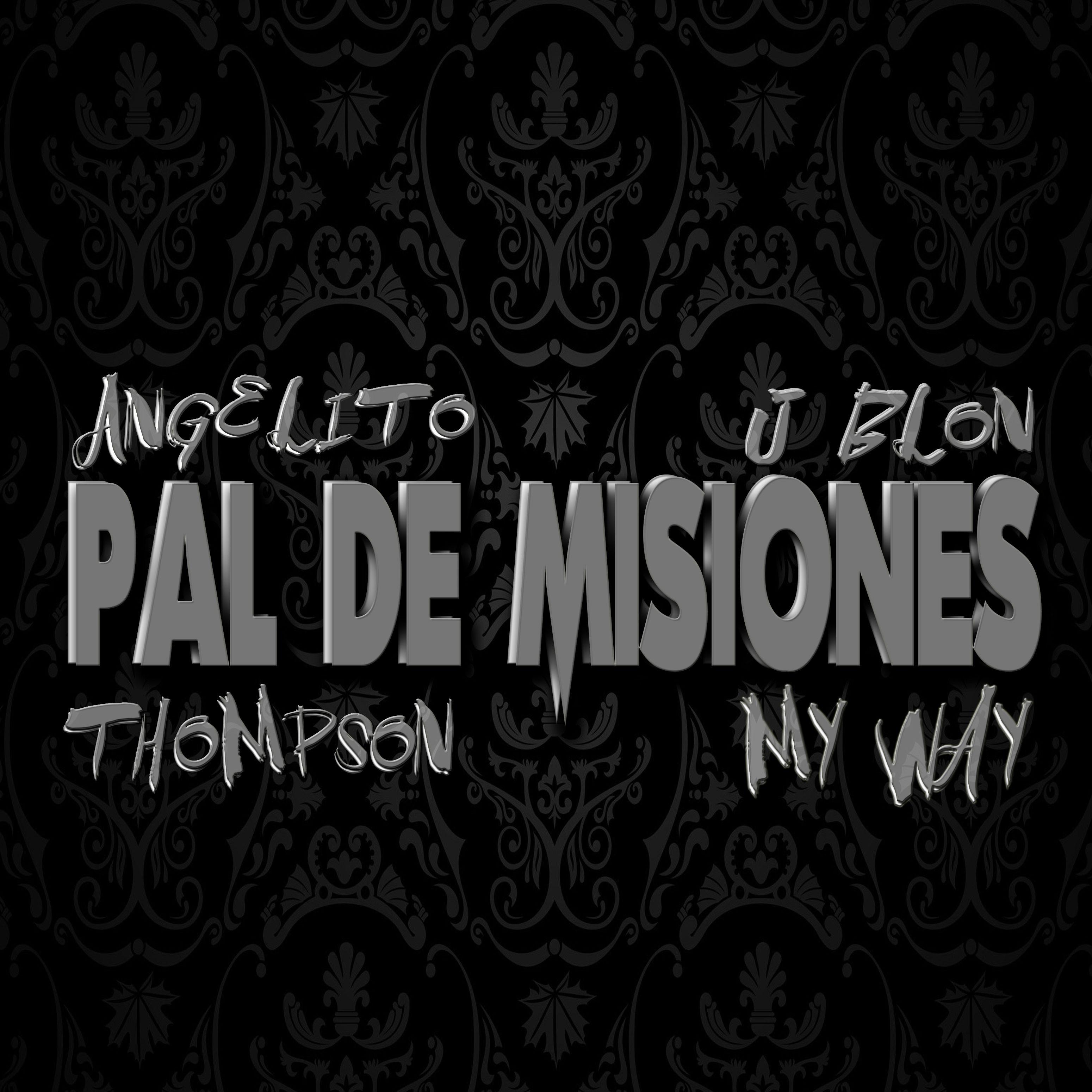 Постер альбома Pal De Misiones