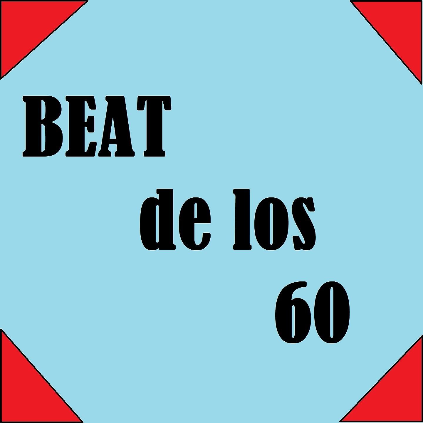 Постер альбома Beat de los 60