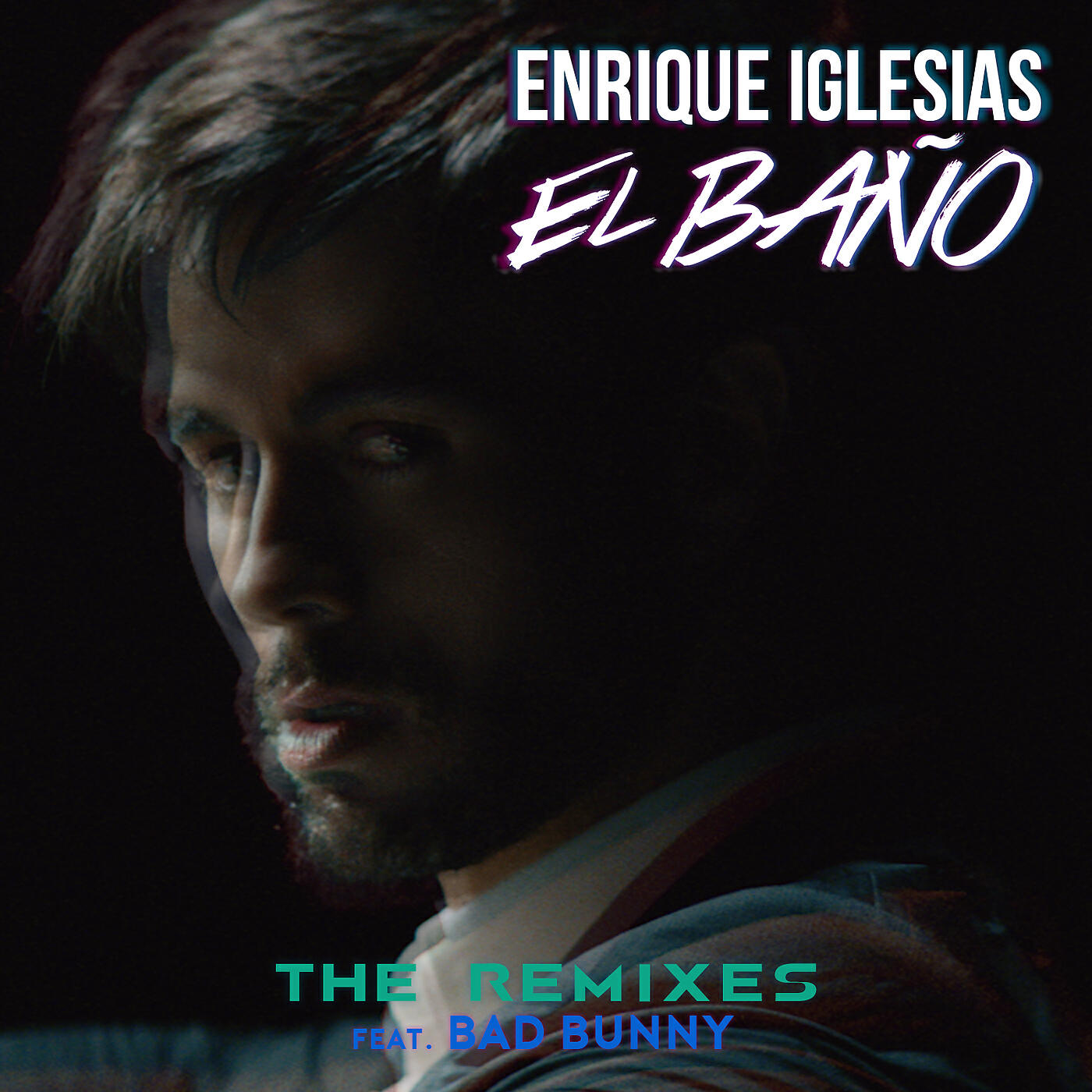 Enrique Iglesias - EL BAÑO REMIX