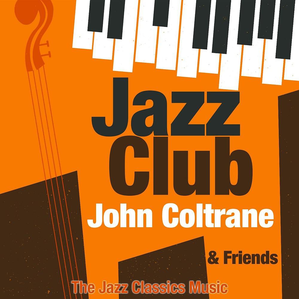 Постер альбома Jazz Club & Feiends