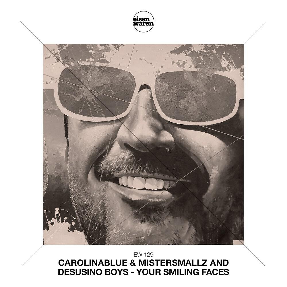 CarolinaBlue & MisterSmallz & Desusino Boys - Your Smiling Faces (Progressive Vocal Version)