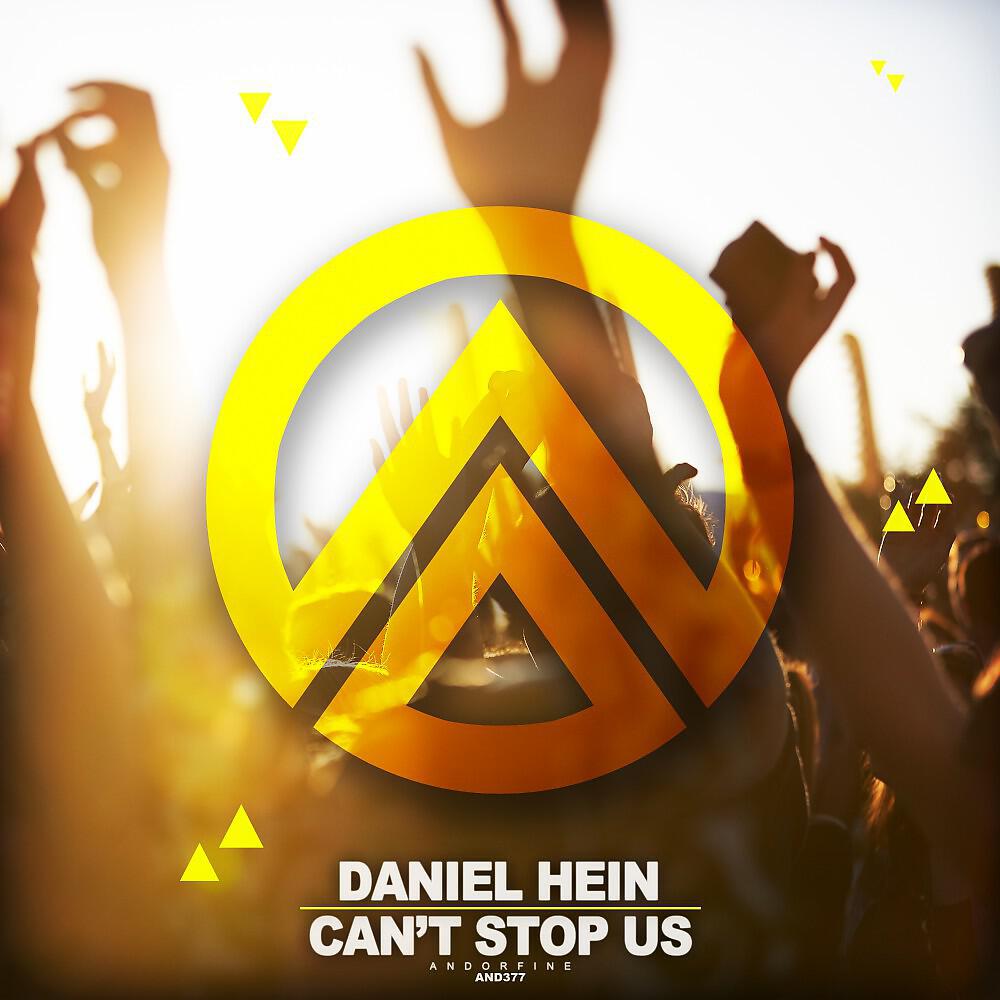 Daniel Hein - Can't Stop Us (Extended Mix)