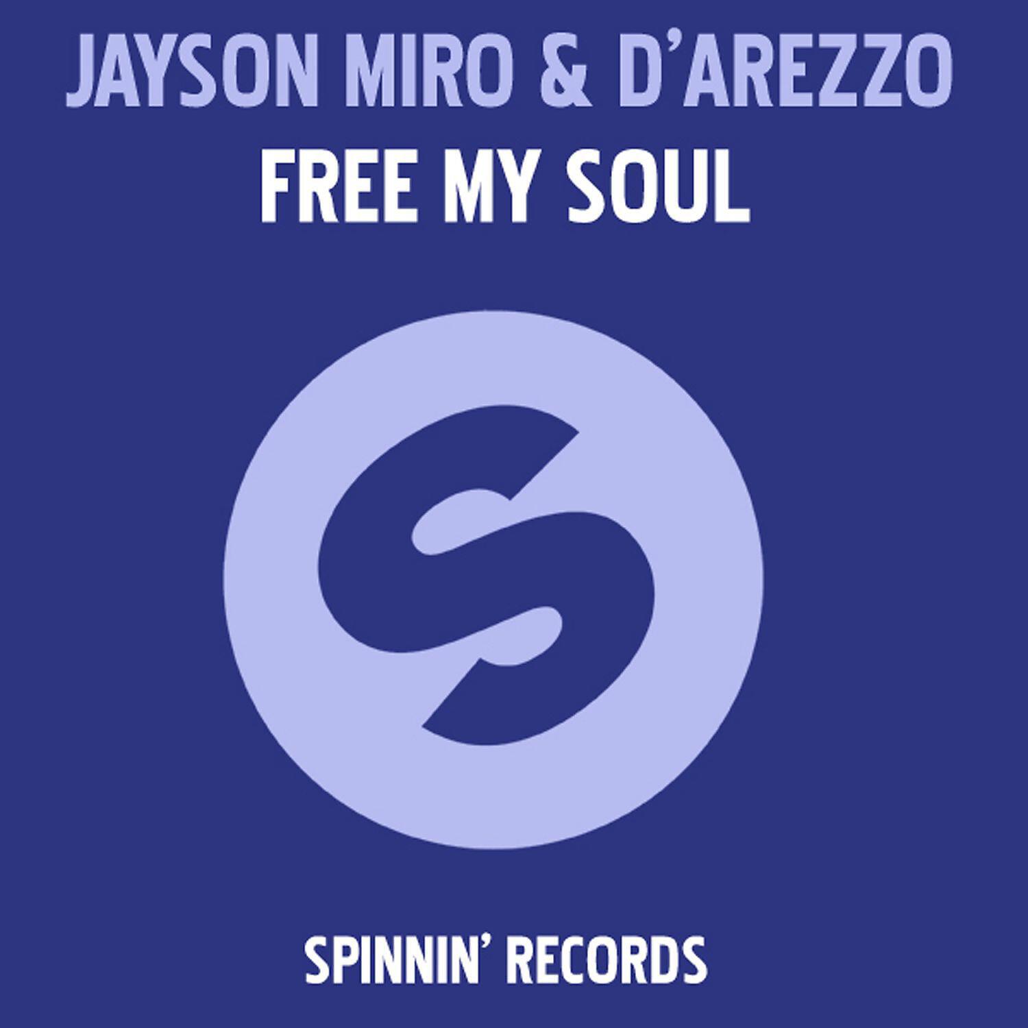 Jayson Miro - Free My Soul (Muzzaik Remix)
