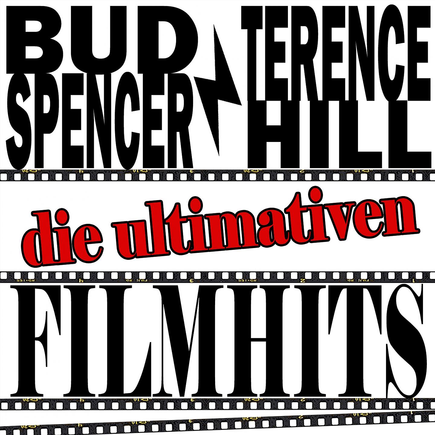 Постер альбома Bud Spencer & Terence Hill - Die Ultimativen Filmhits