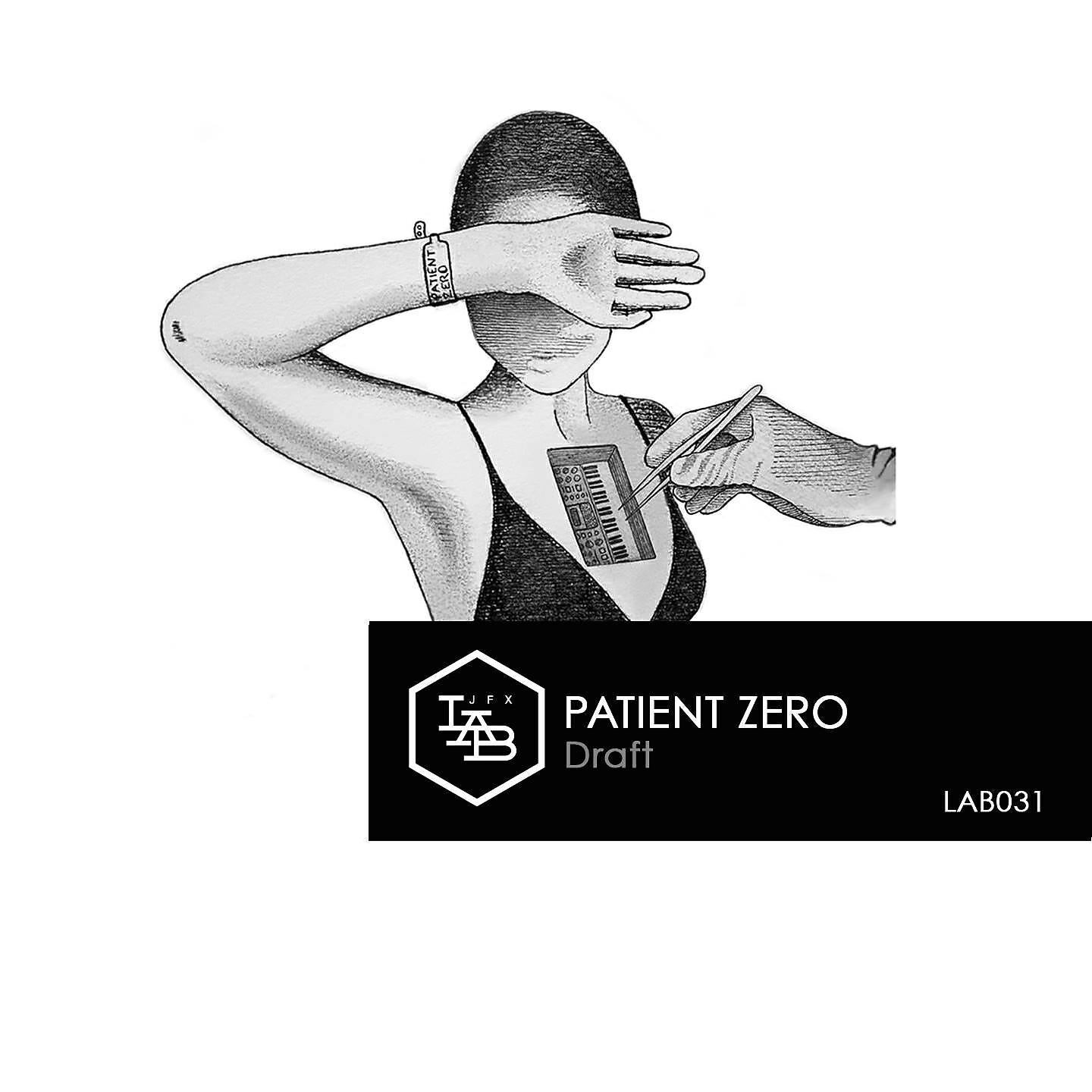 Patient Zero - Further