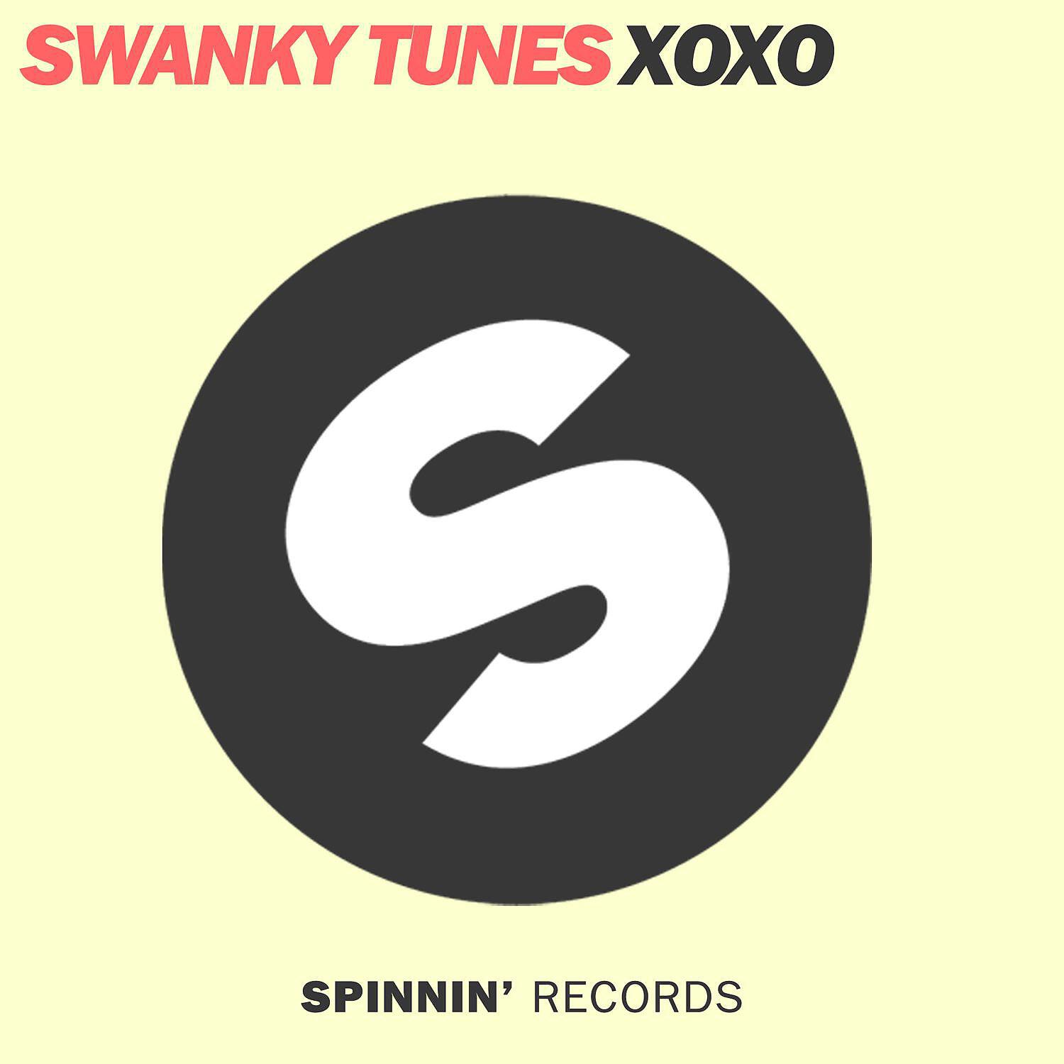 Swanky Tunes - XOXO