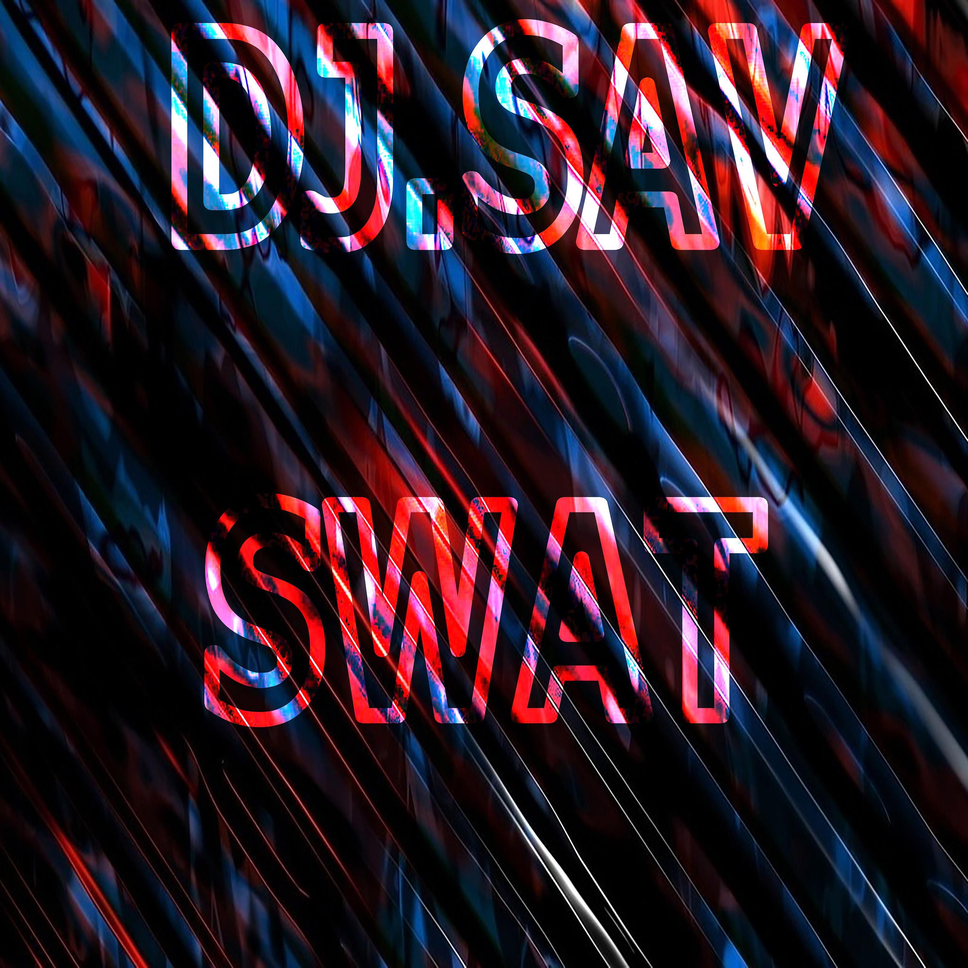 Dj.sav - Swat
