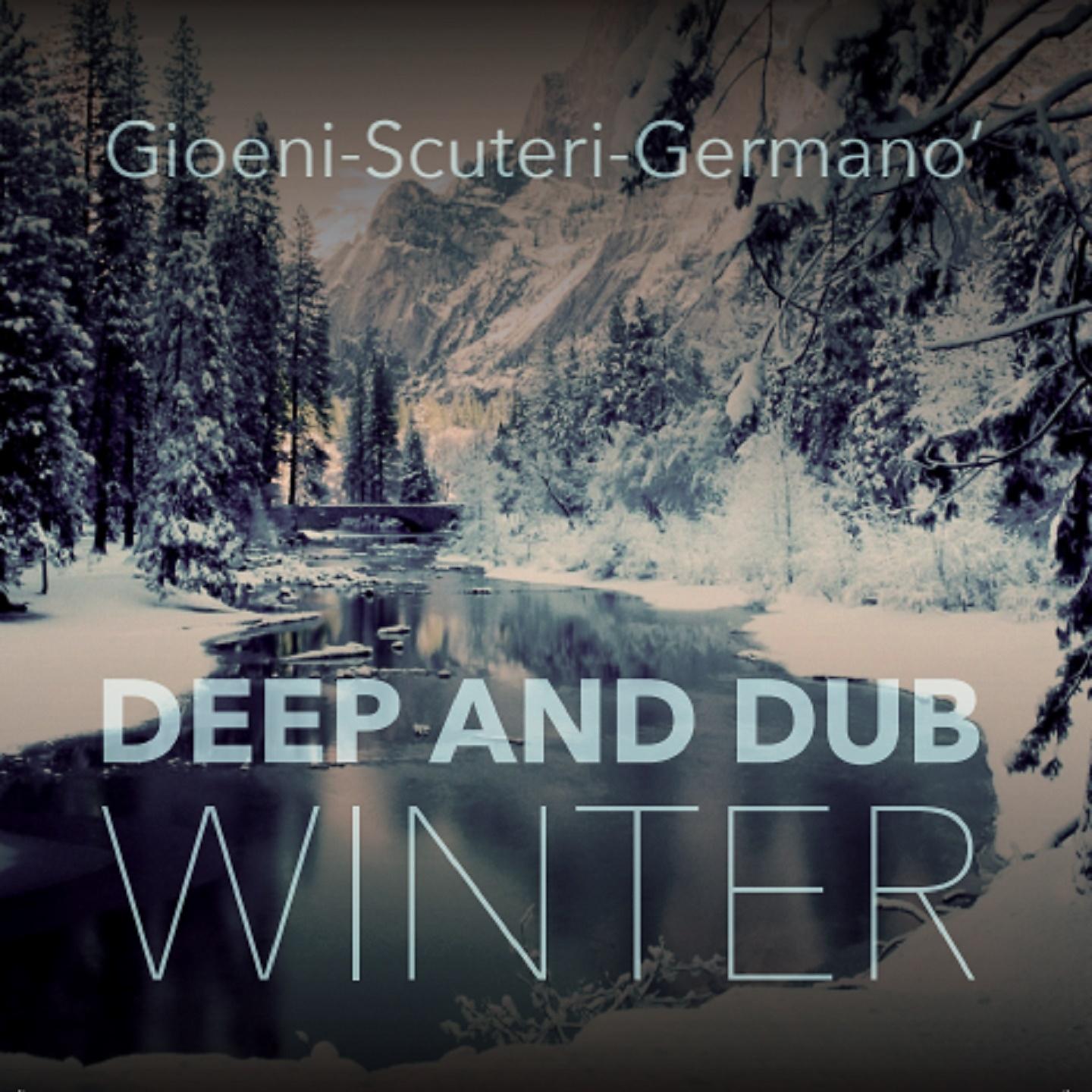 Постер альбома Deep and Dub Winter