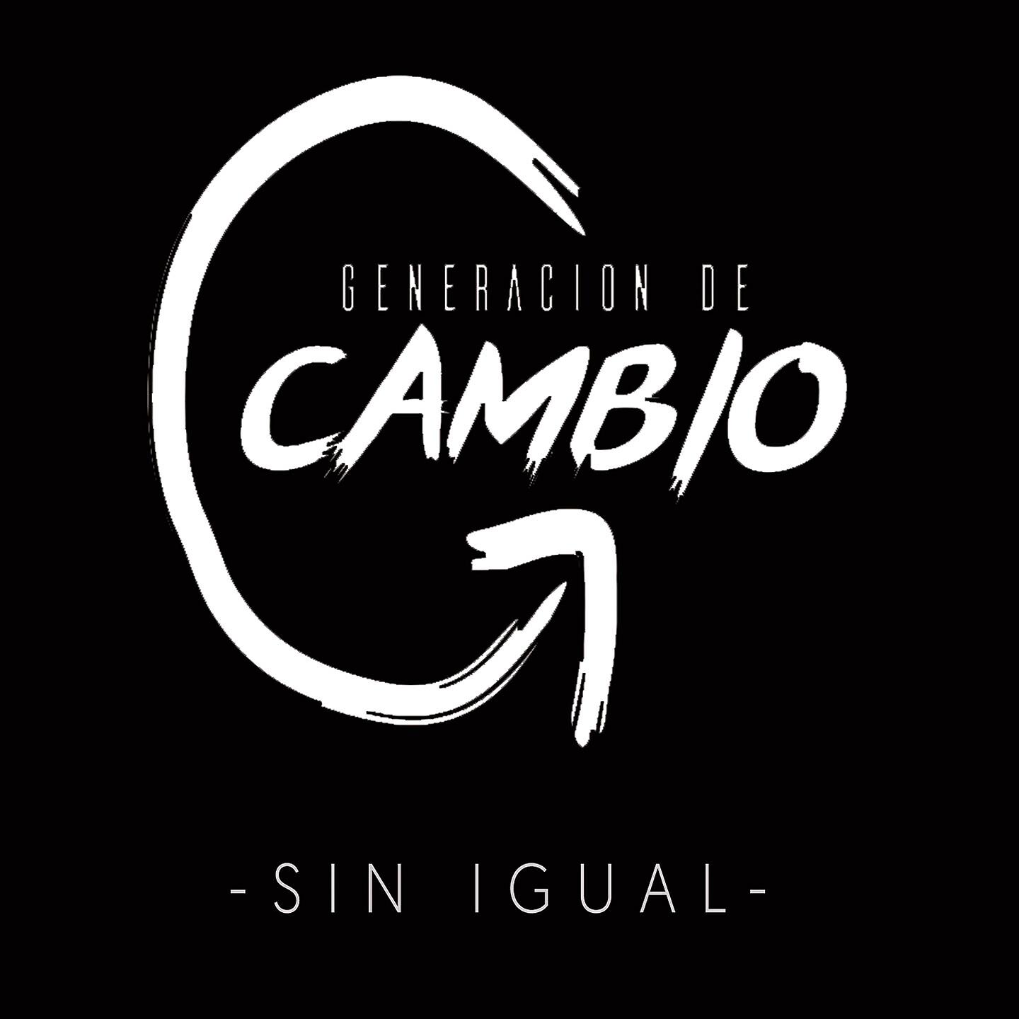 Generación de Cambio - Santo Es el Señor