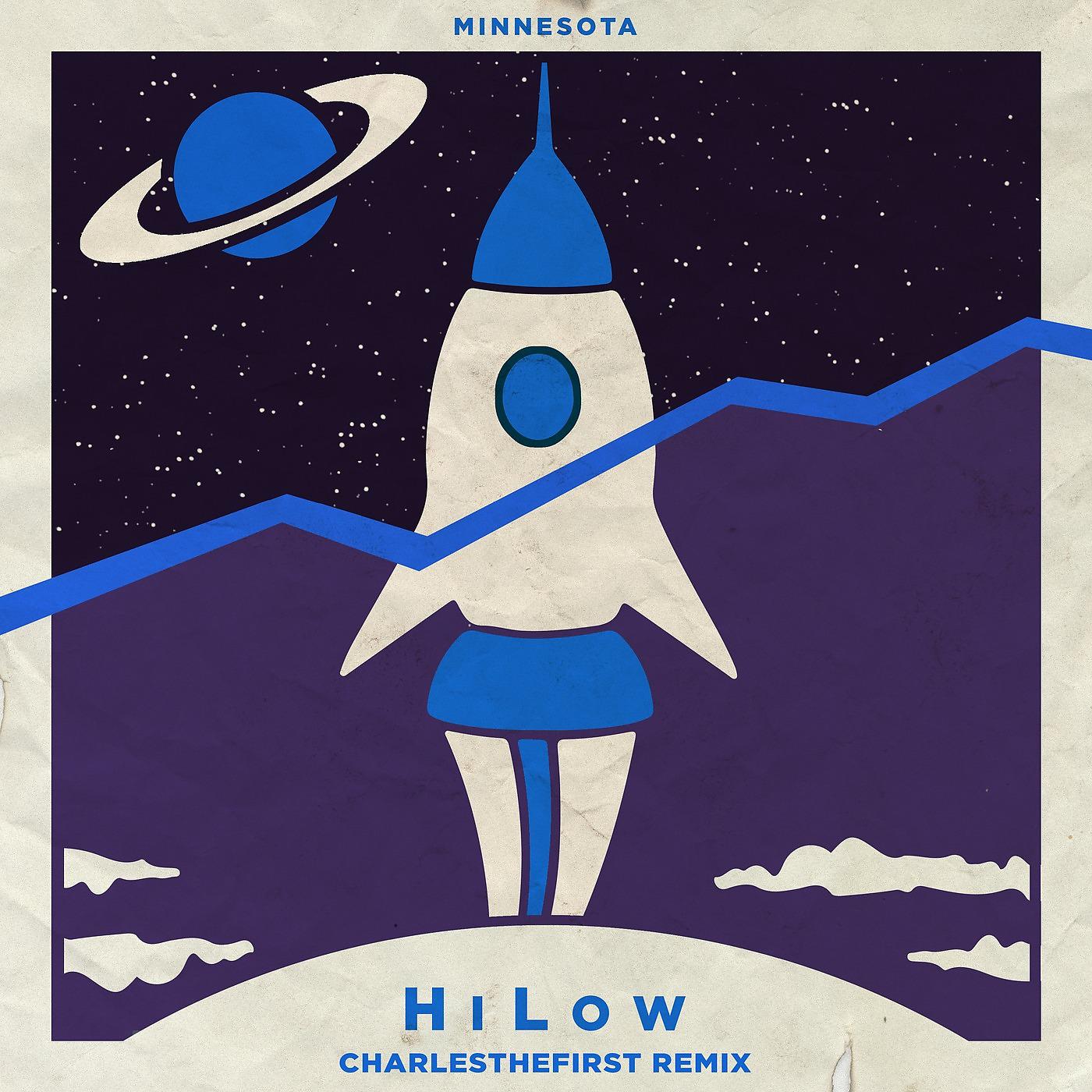 Постер альбома HiLow (Charlesthefirst Remix)