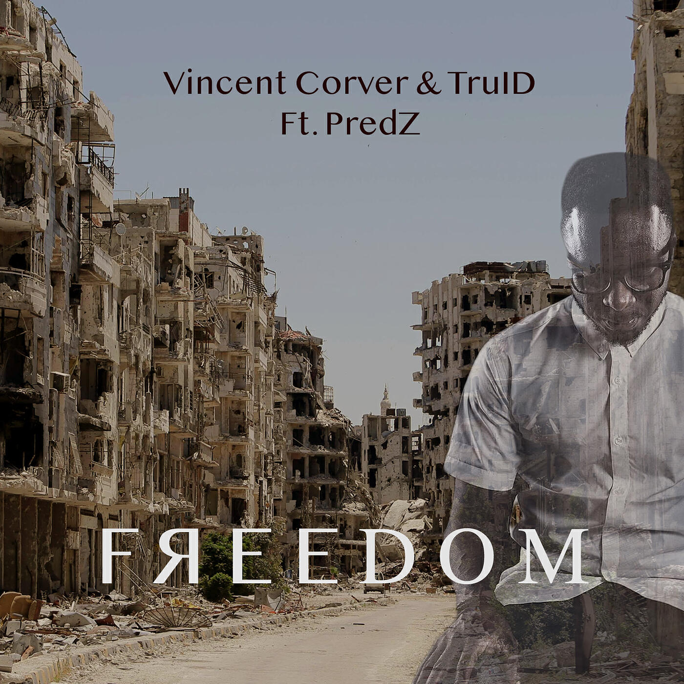 Vincent Corver & TruID - Freedom (feat. PredZ)