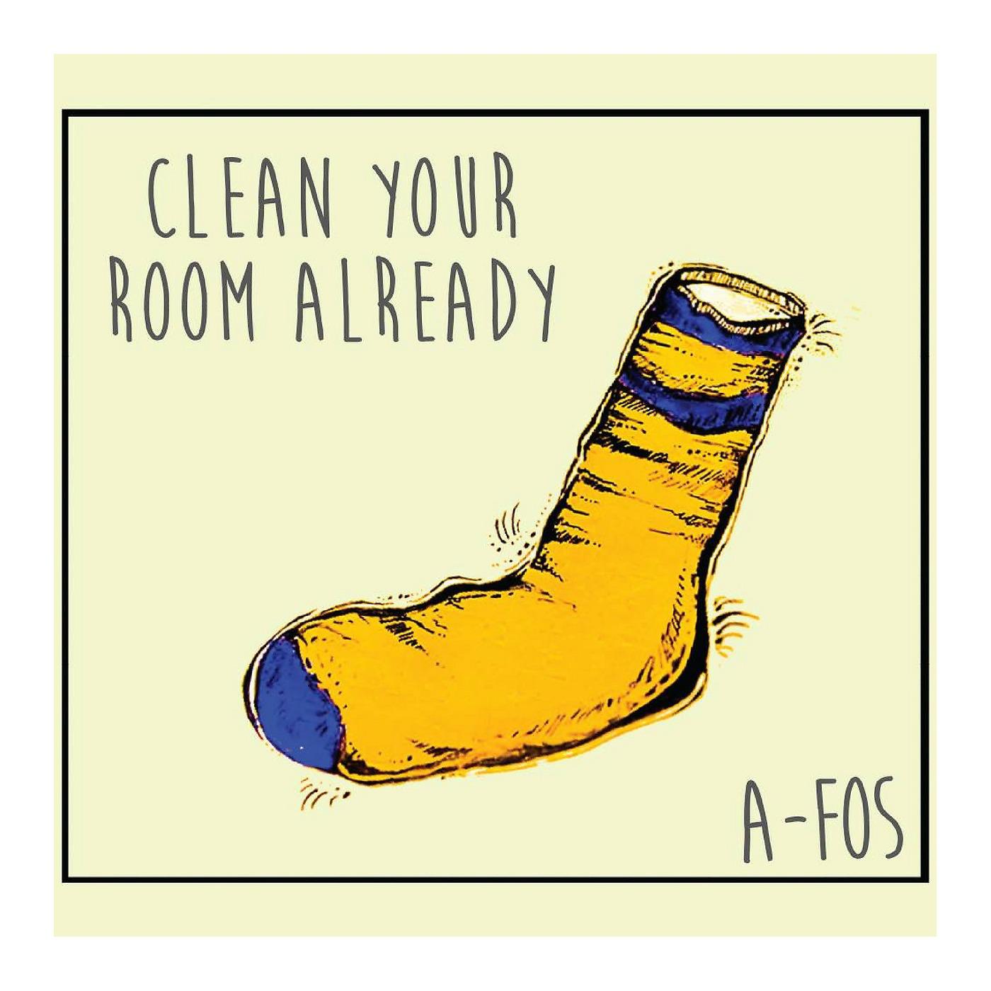 Постер альбома Clean Your Room Already