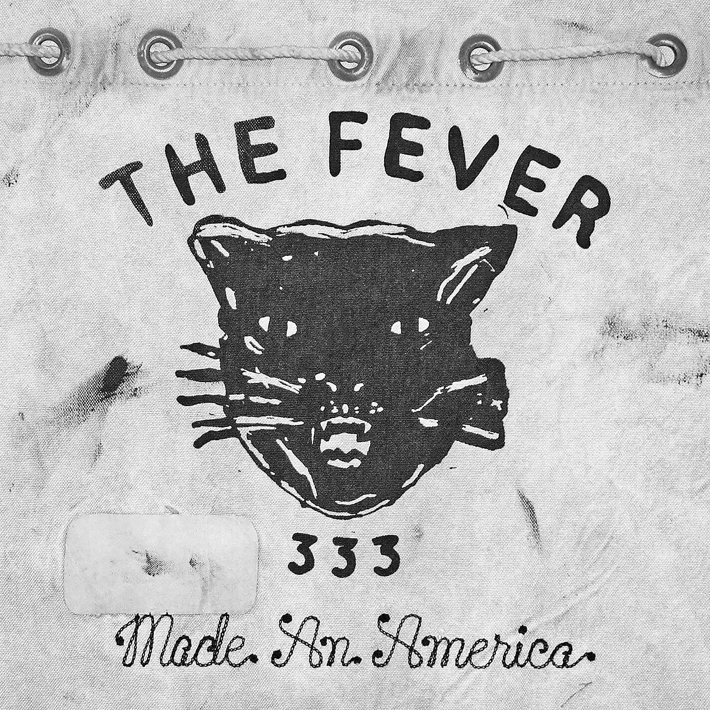 FEVER 333 - Hunting Season
