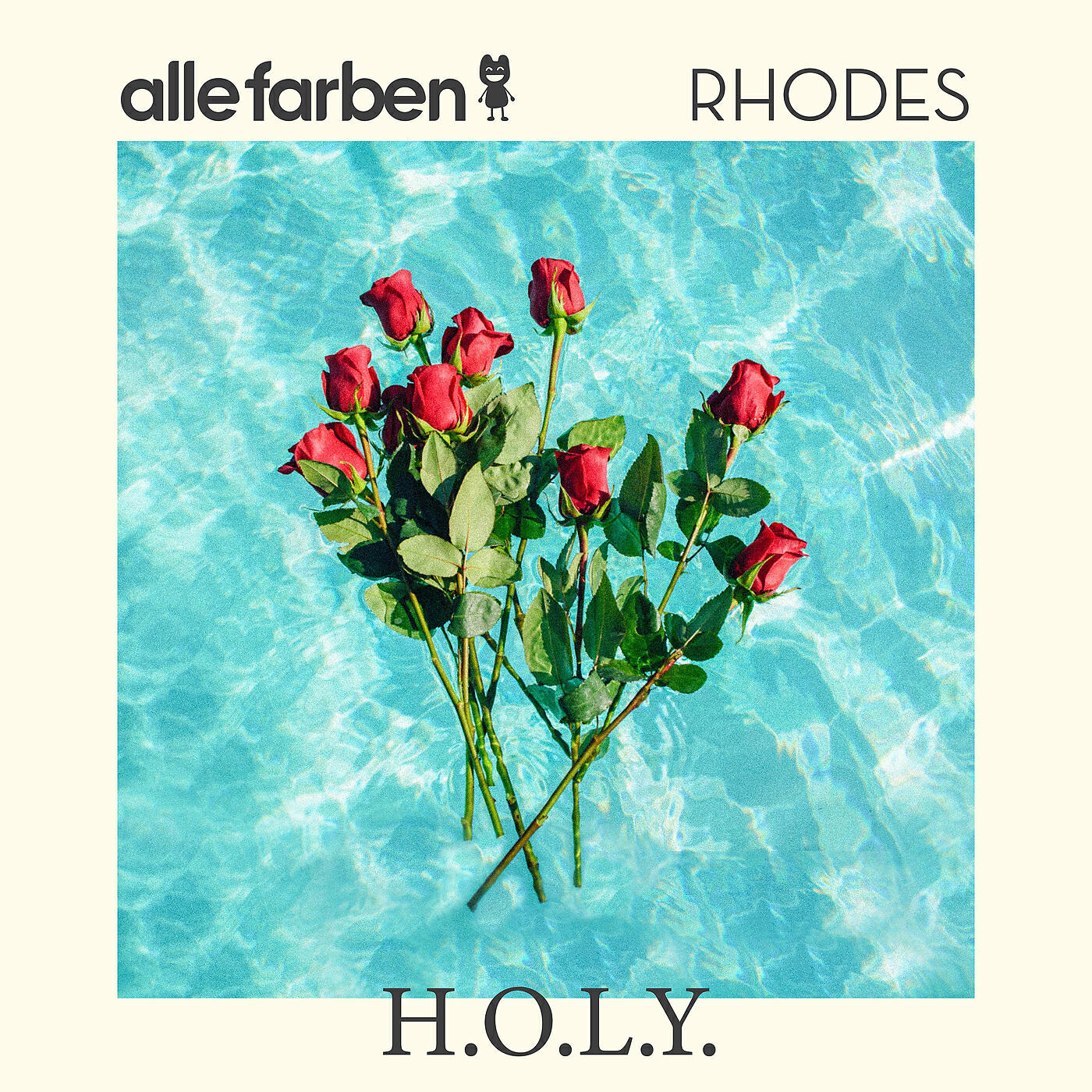 Alle Farben - H.O.L.Y.