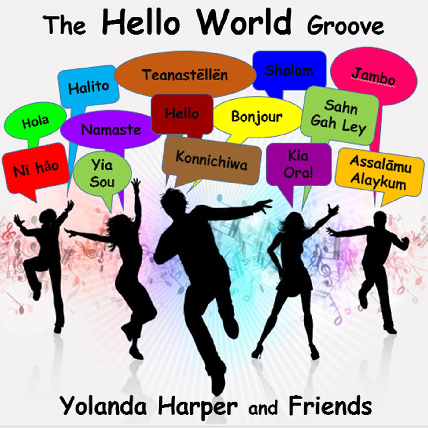 Постер альбома The Hello World Groove