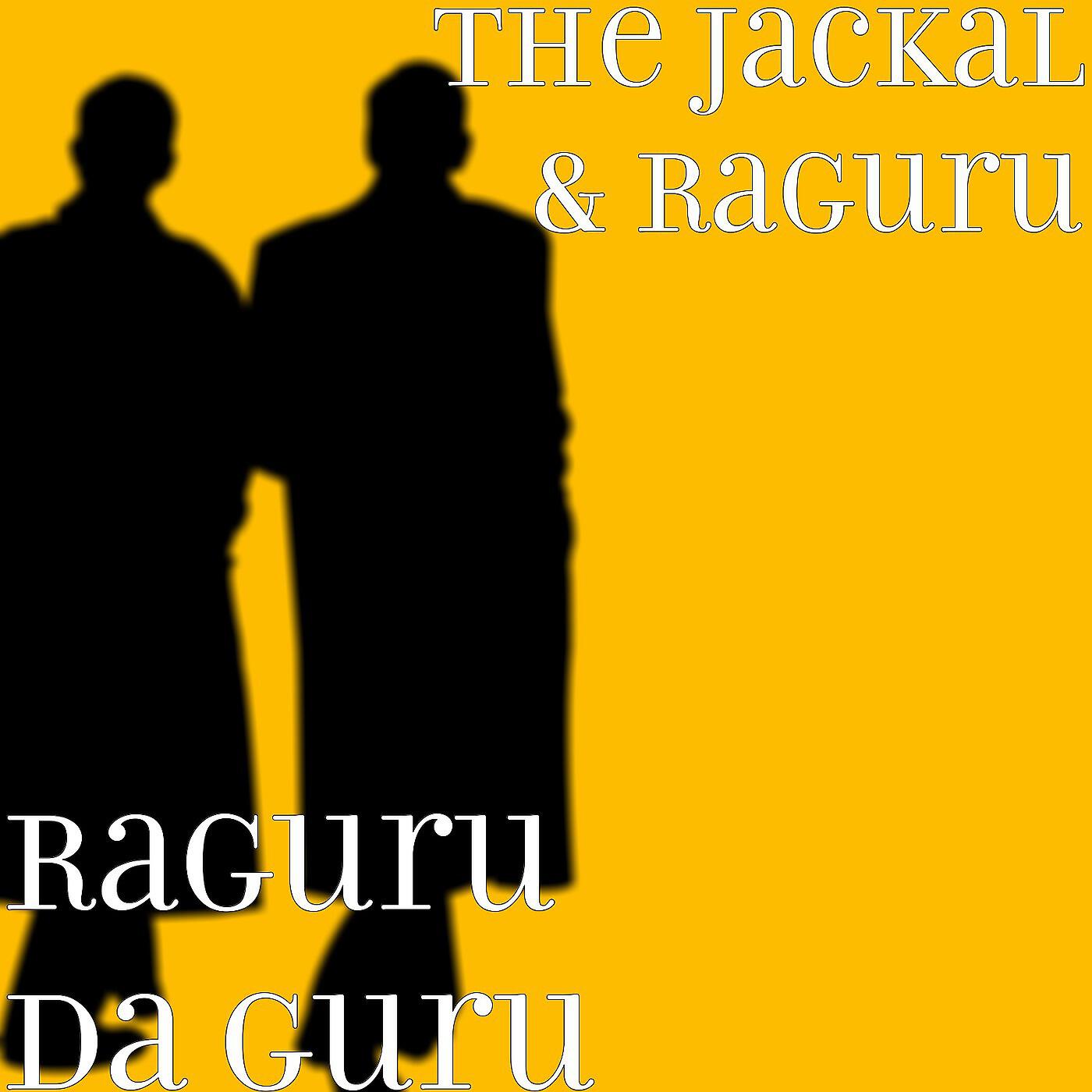 The Jackal & Raguru - The Only Thing on My Mind
