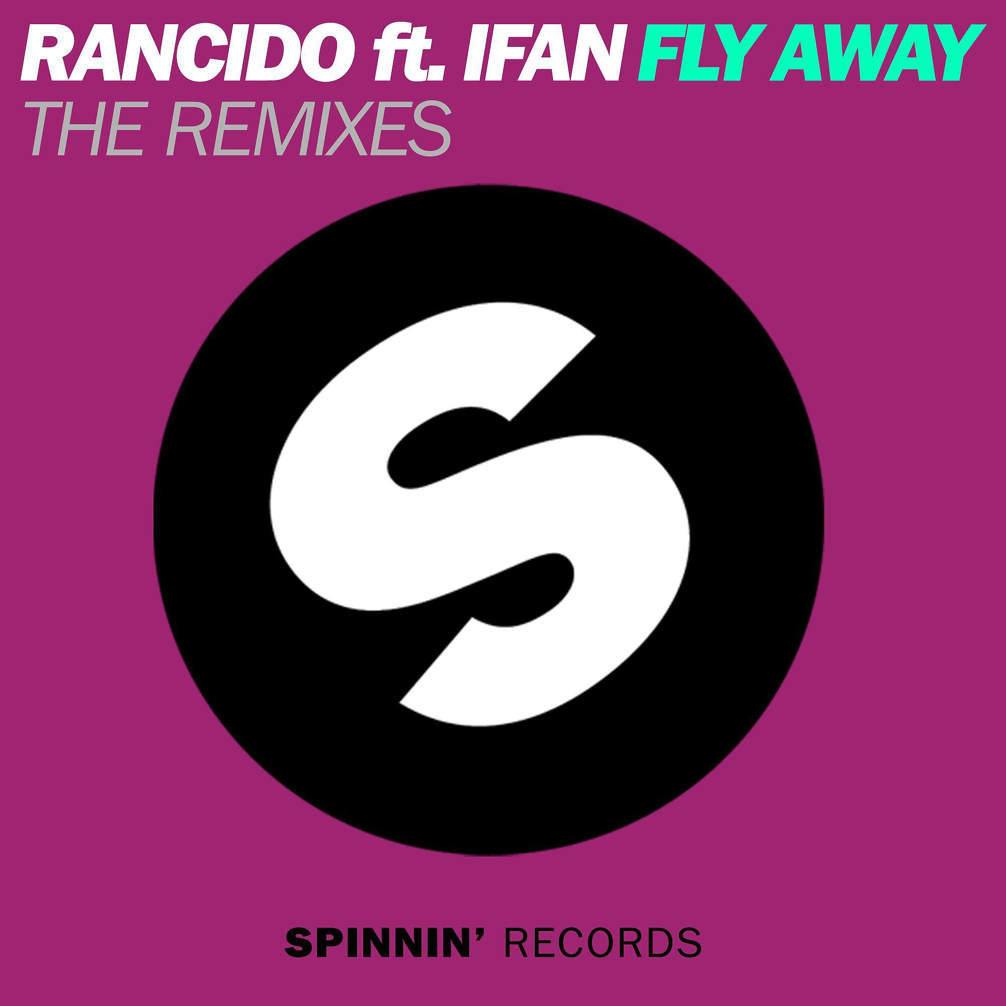 Rancido - Fly Away (feat. IFan) [Diephuis Dub]