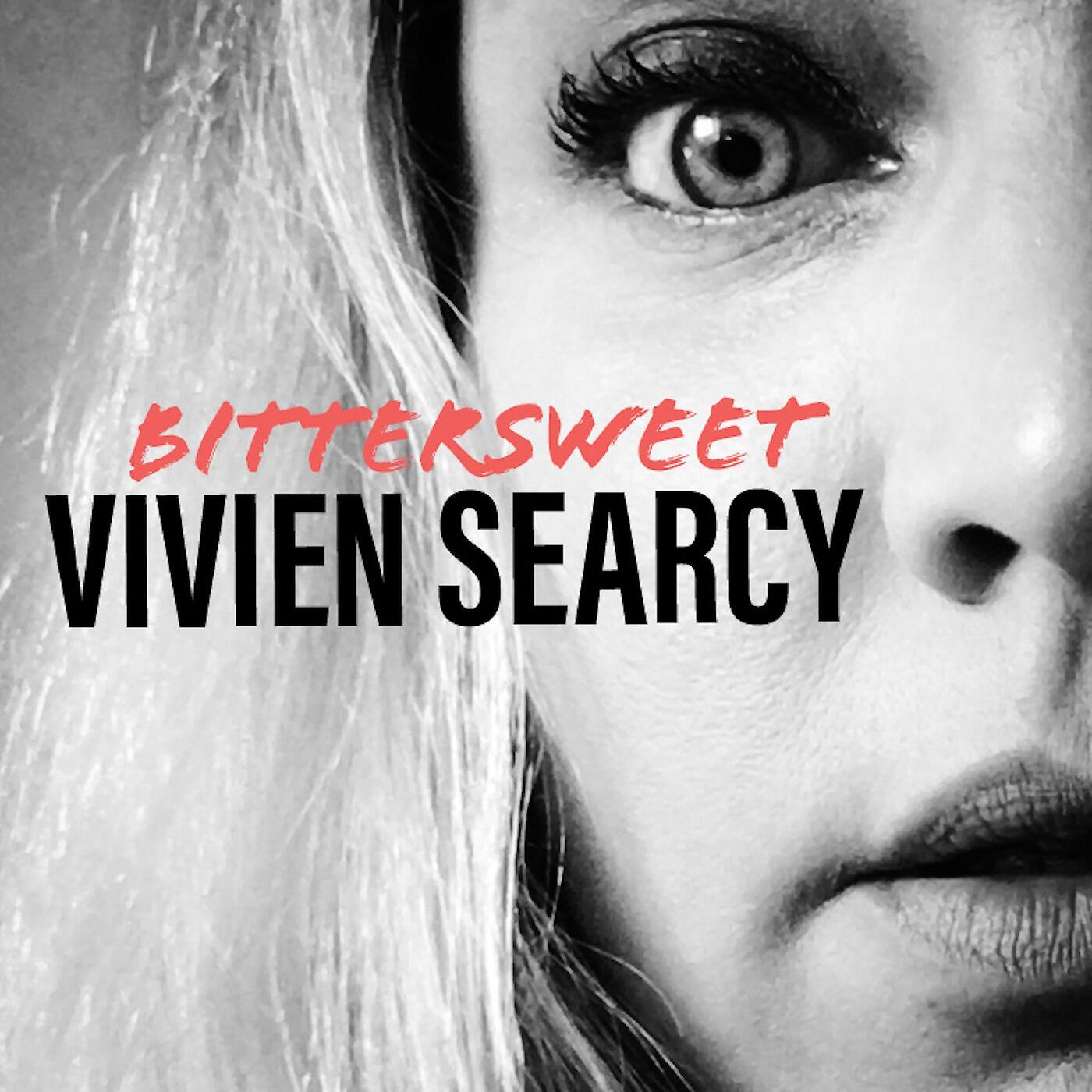 Vivien Searcy - Bittersweet