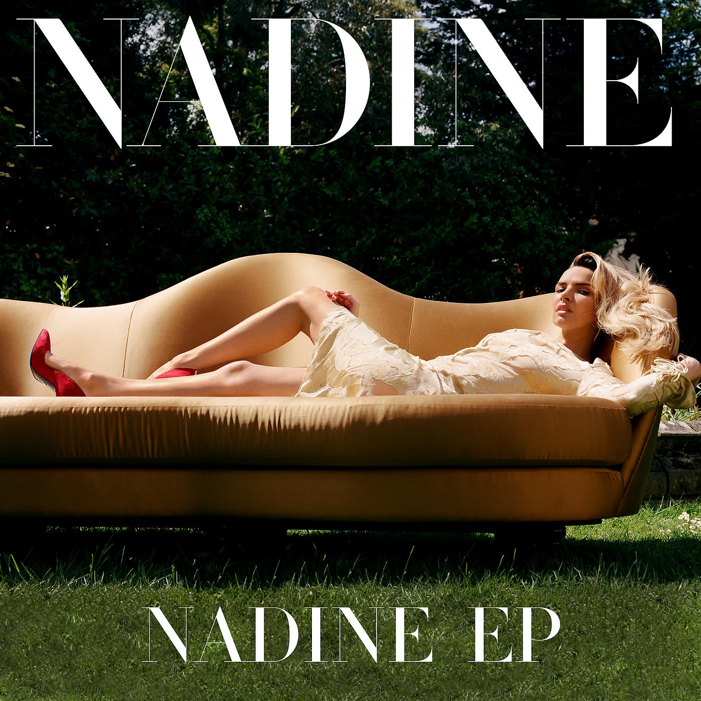 Постер альбома Nadine - EP