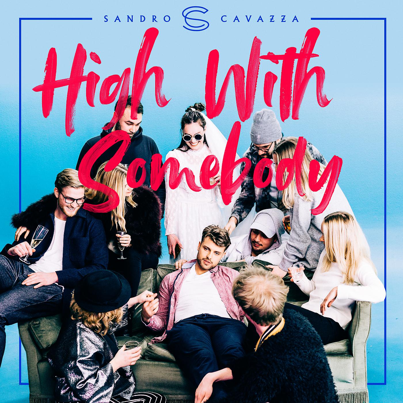 Постер альбома High With Somebody