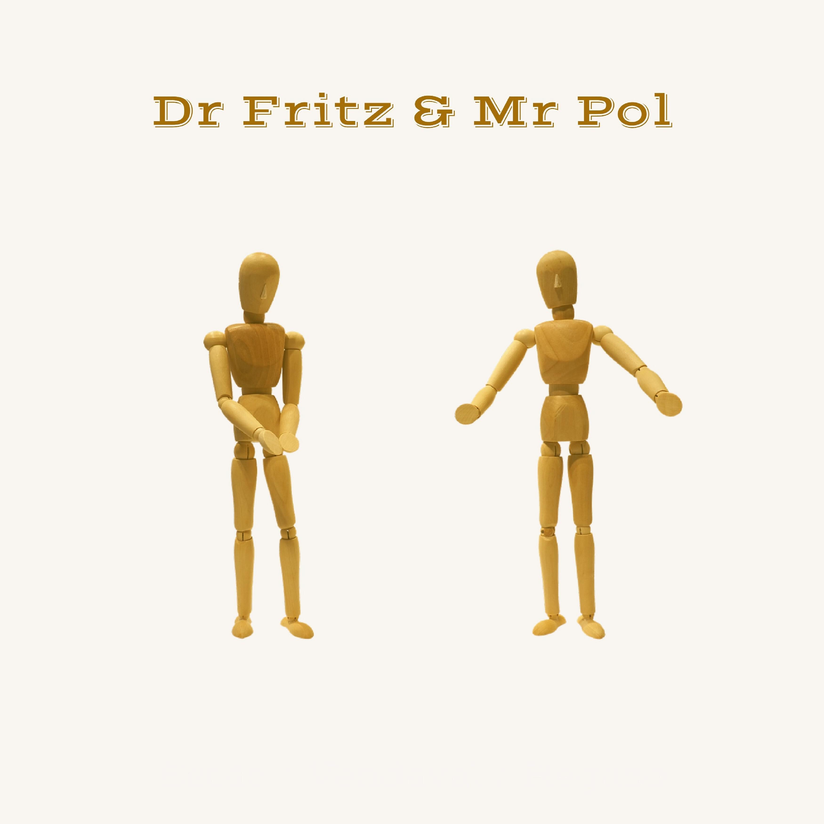 Dr Fritz & Mr Pol - Antwerp