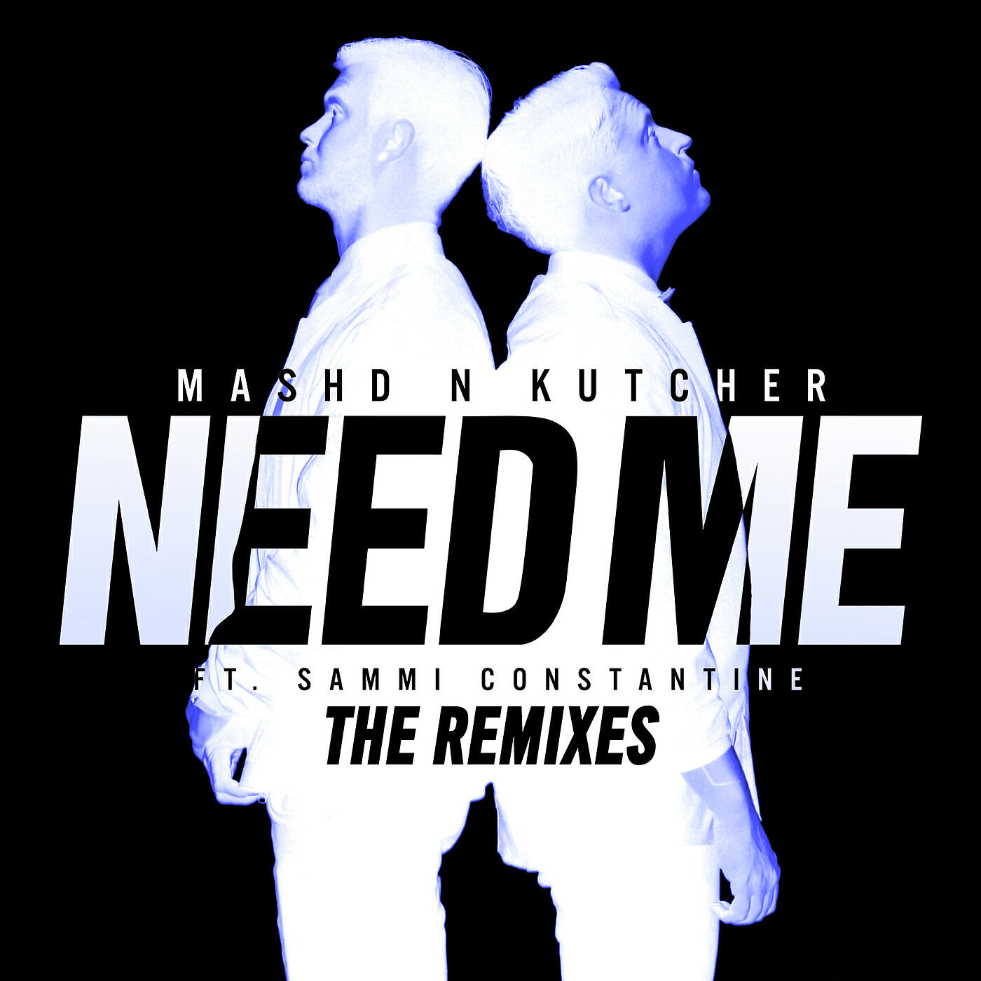 Mashd N Kutcher - Need Me (Tigerlily Remix)