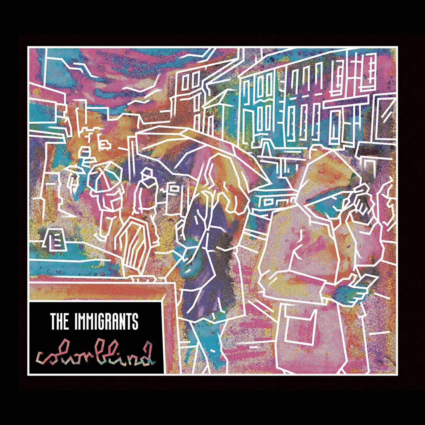 The Immigrants - Let's Get Lost