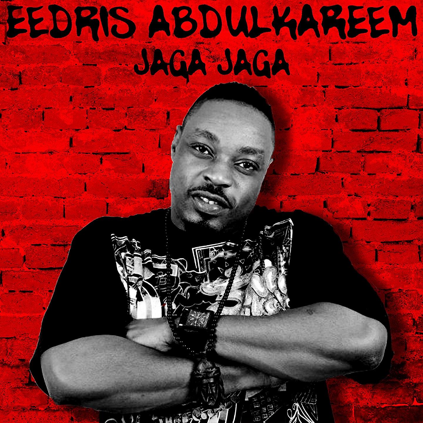 Eedris Abdulkareem - Jaga Jaga