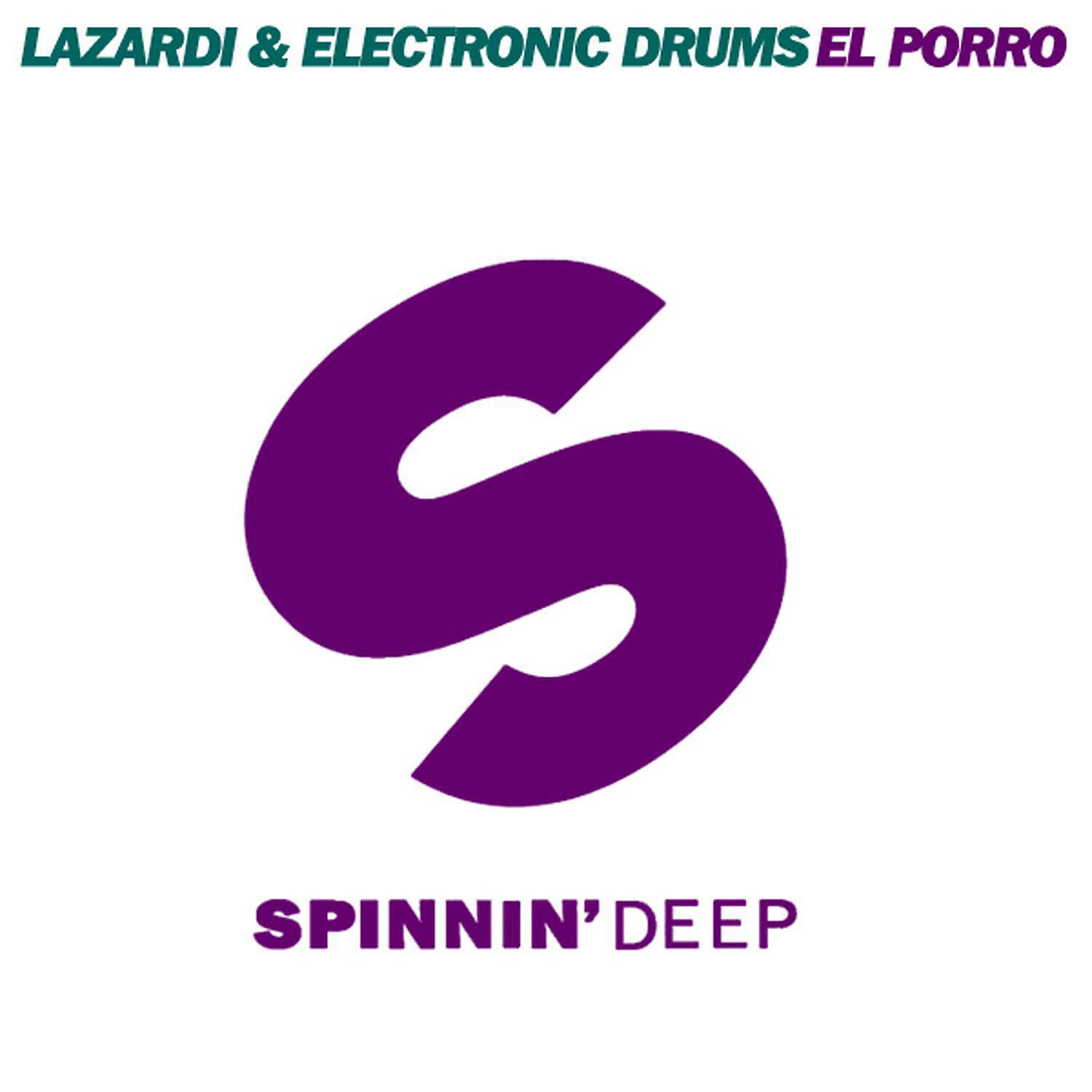 Lazardi - El Porro (Alex Poxada Remix)