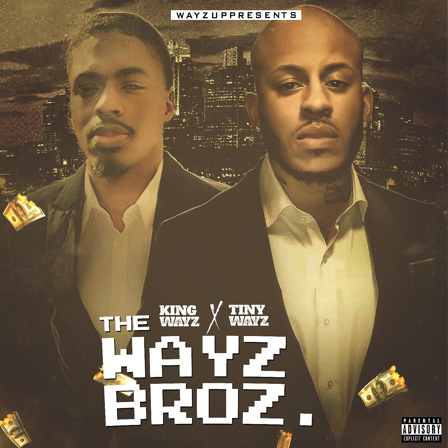 Постер альбома The Wayz Broz