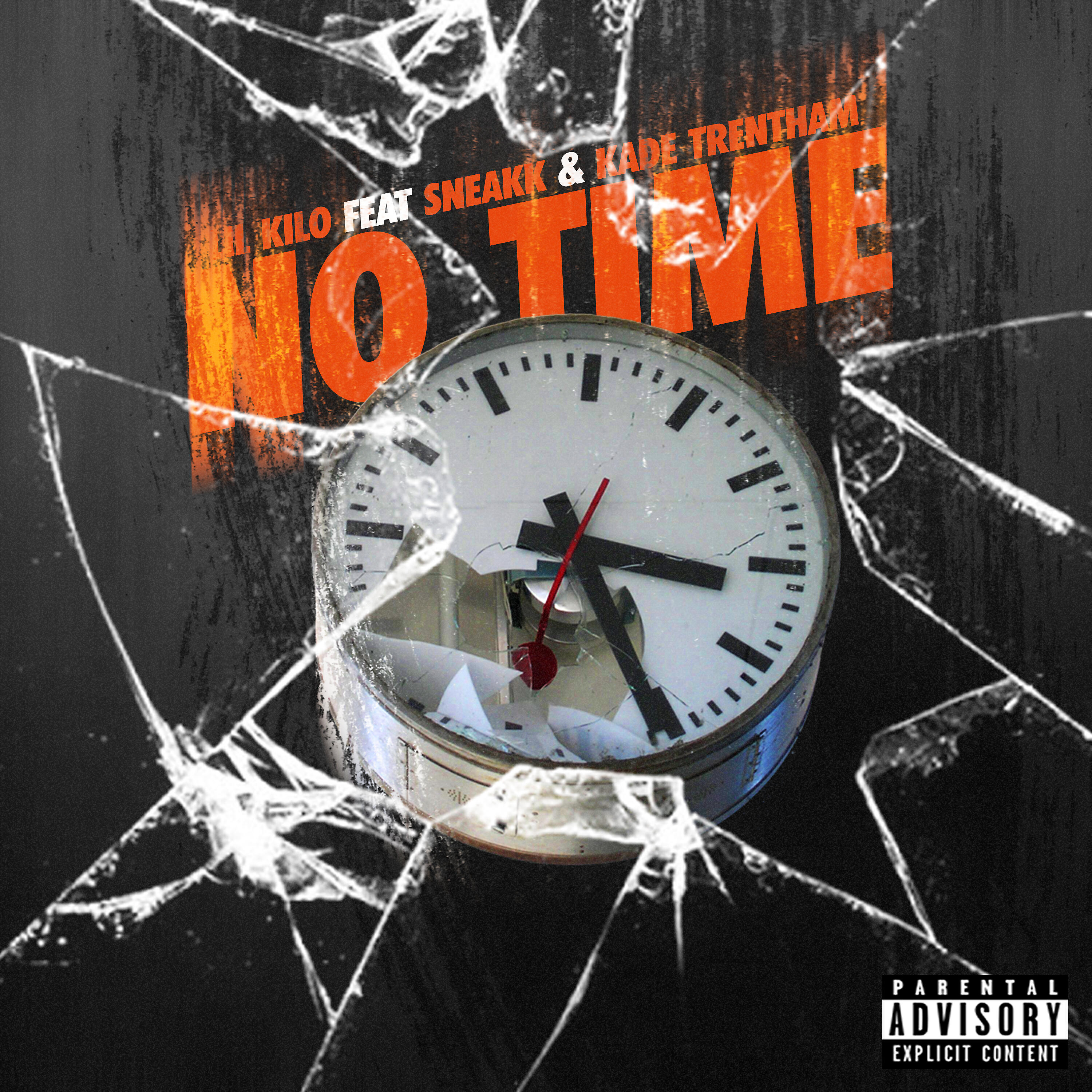 Lil Kilo - No Time (feat. Sneakk & Kade Trentham)