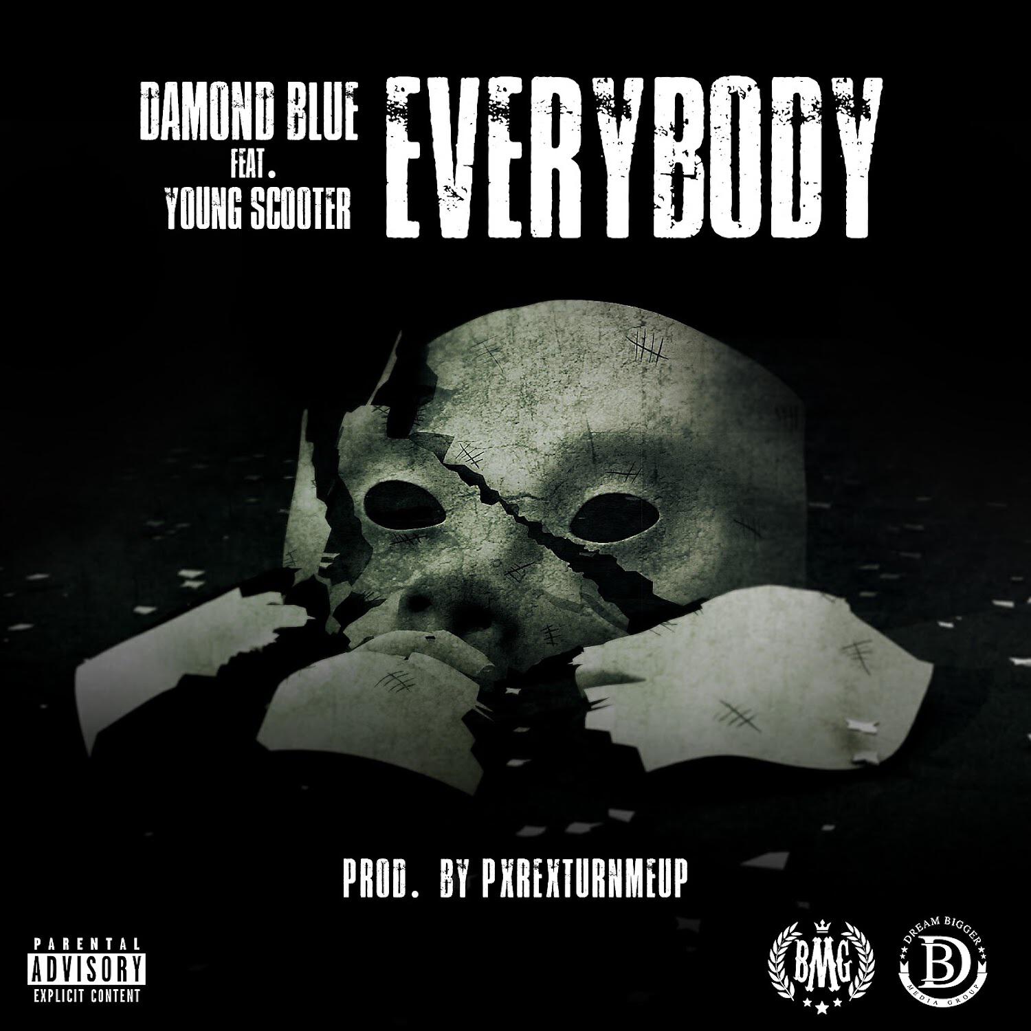 Damond Blue - Everybody (feat. Young Scooter)