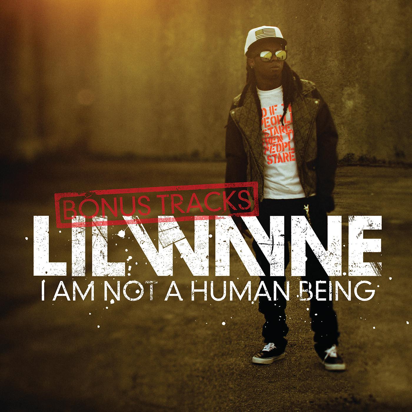 Постер альбома I Am Not A Human Being (Bonus Tracks)