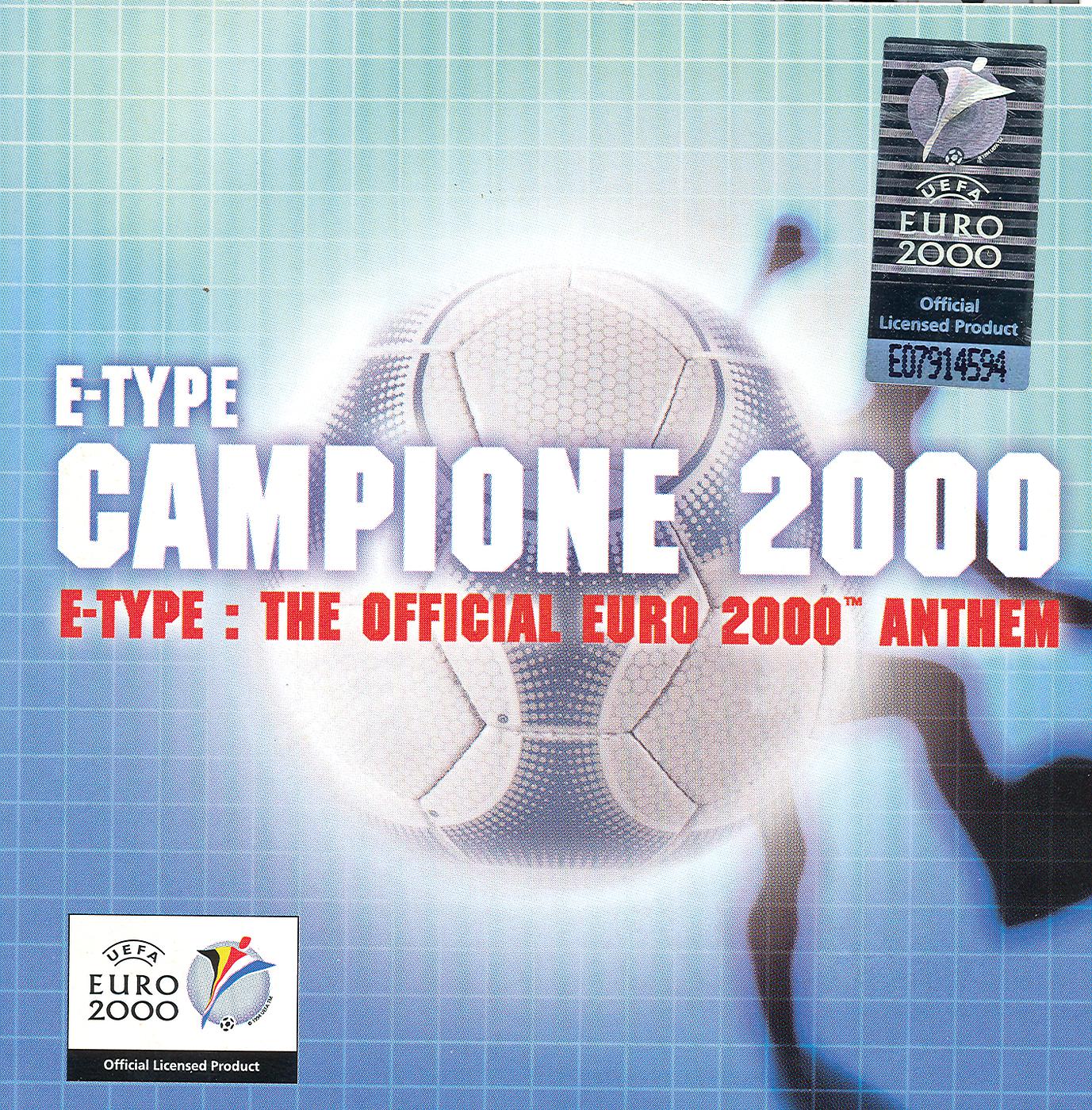 Постер альбома Campione 2000 - The Official Euro 2000 Anthem