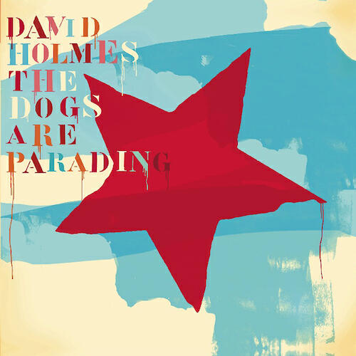 David Holmes - Gritty Shaker (Radio Edit)