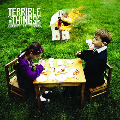 Постер альбома Terrible Things