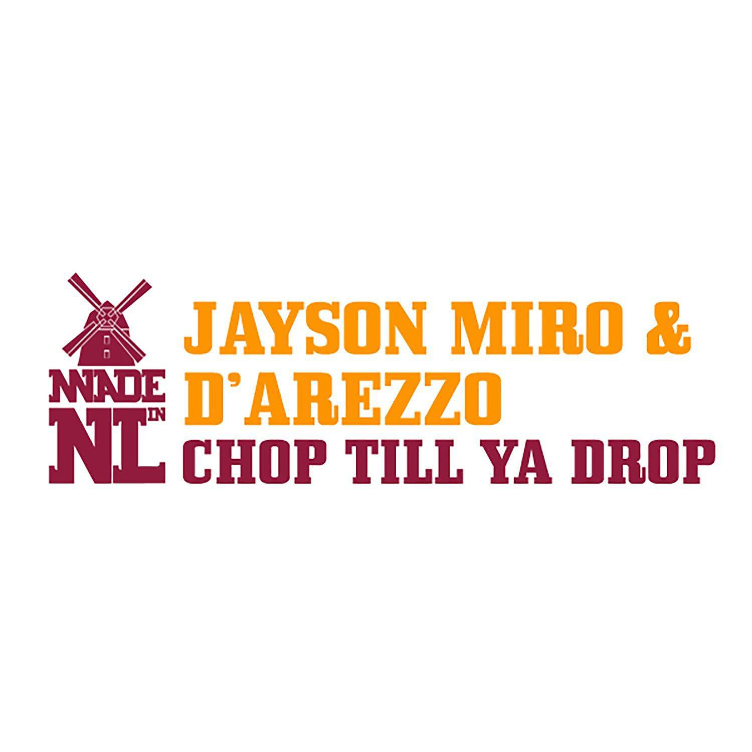 Jayson Miro - Chop Till You Drop (feat. D.MC) [Asino di Medico Remix]