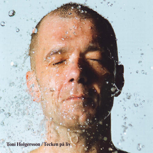 Toni Holgersson - Inga sånger tar dom döda tillbaka