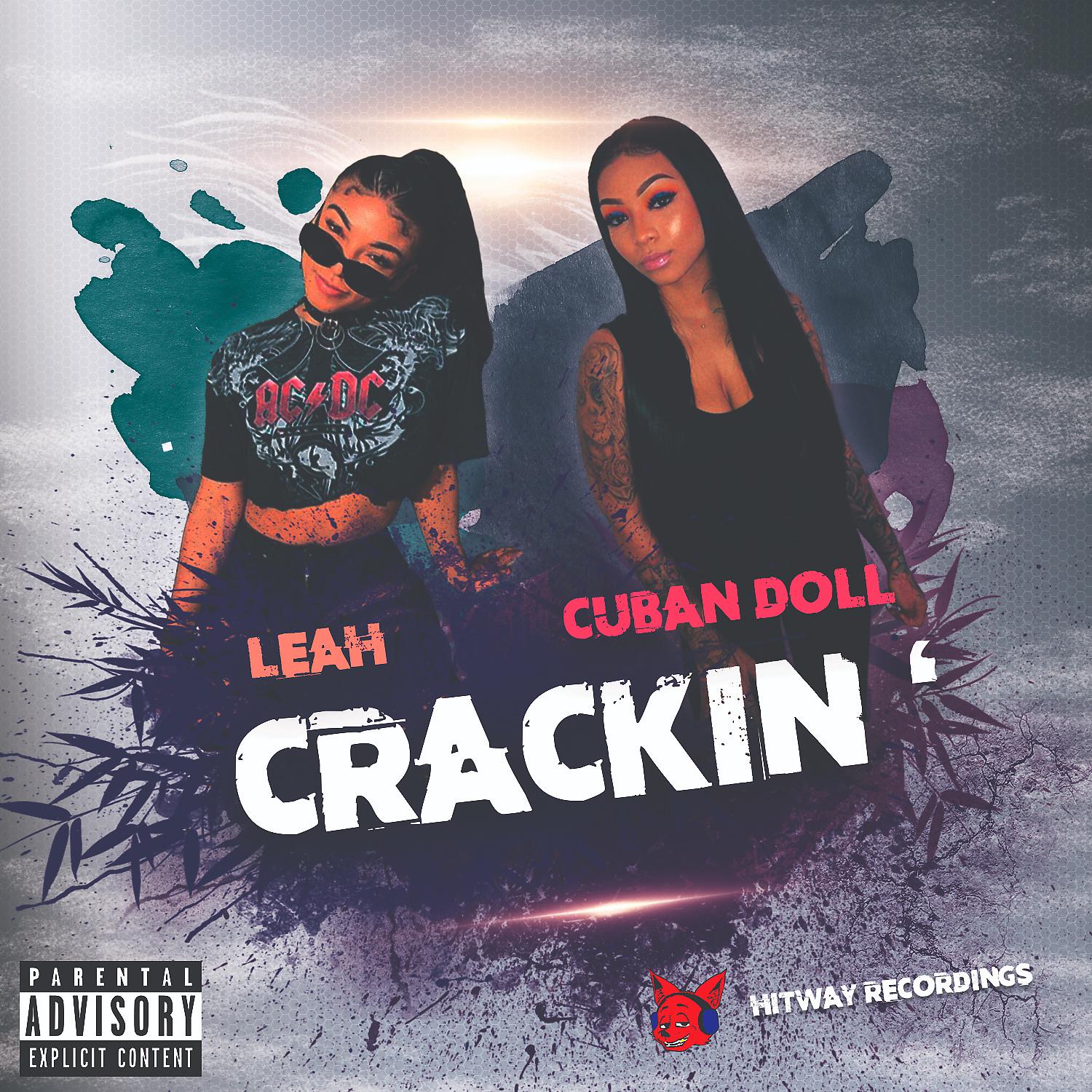 Постер альбома Crackin' (feat. Cuban Doll)