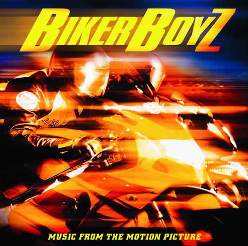 Постер альбома Biker Boyz