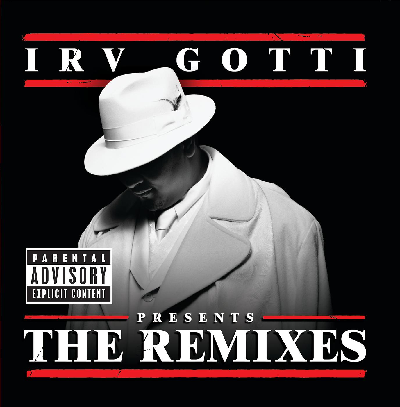 Постер альбома Irv Gotti Presents...The Remixes