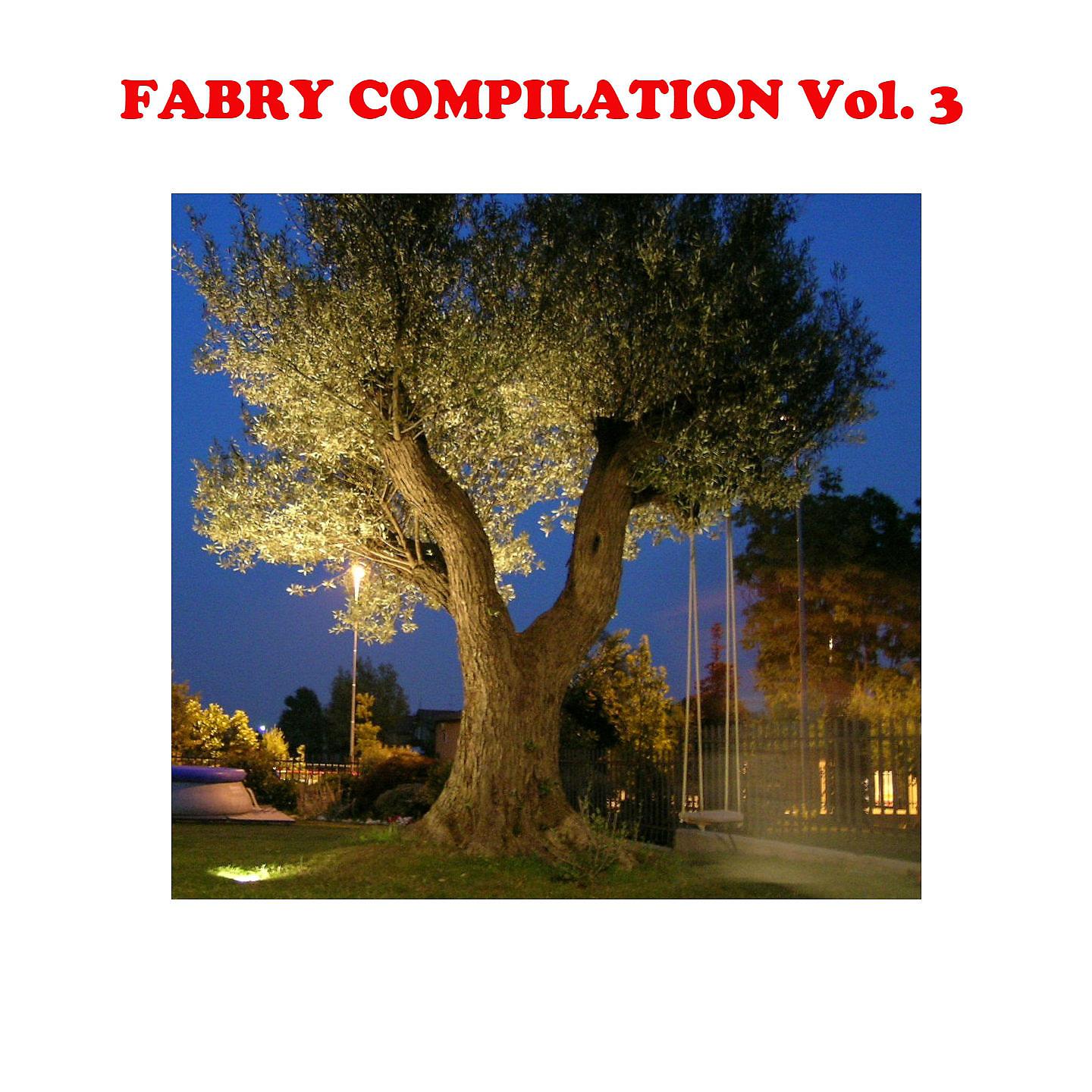 Постер альбома Fabry Compilation, Vol. 3