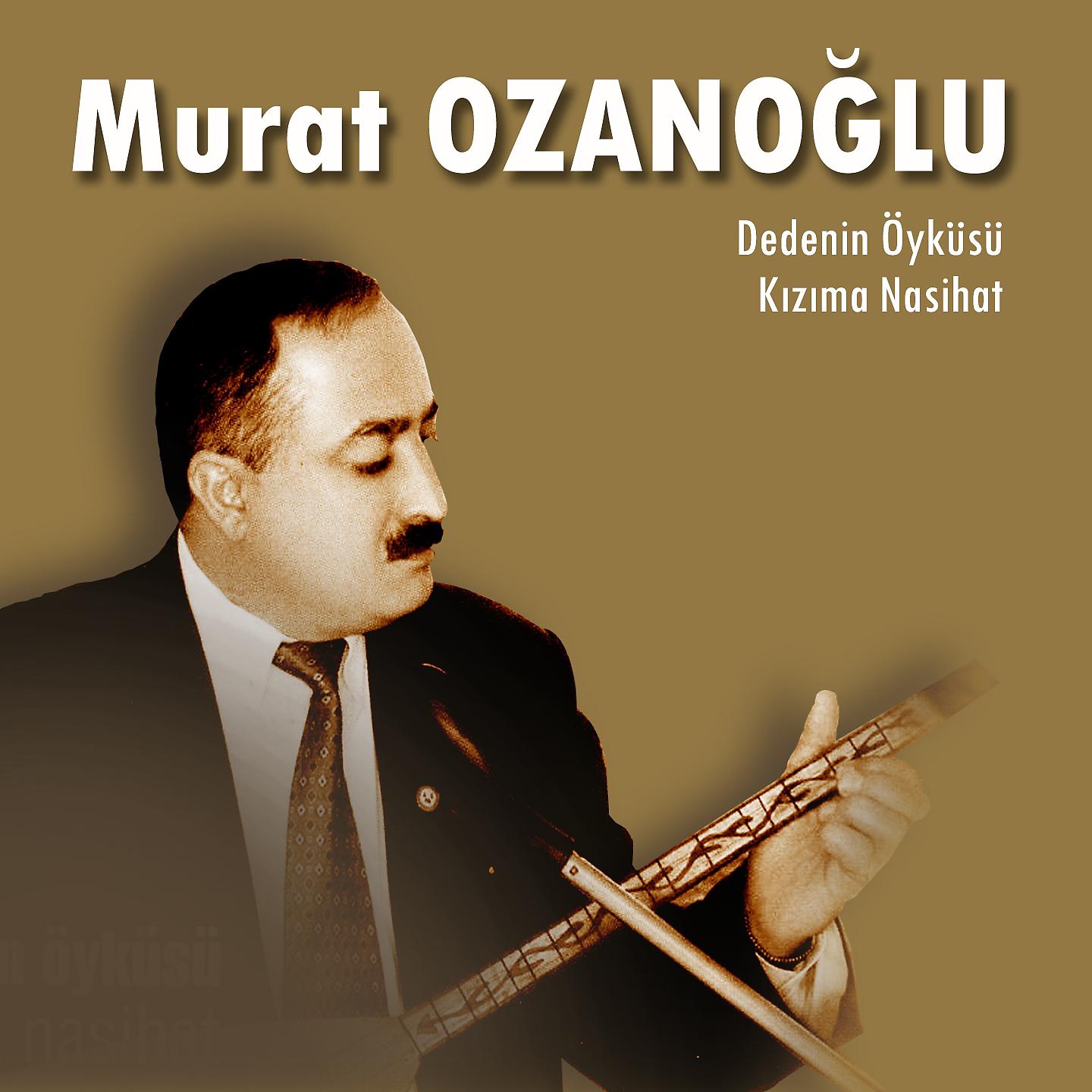 Постер альбома Dedenin Öyküsü / Kızıma Nasihat