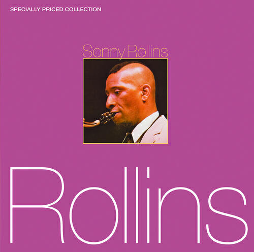 Sonny Rollins - Strode Rode (Rudy Van Gelder Remaster)