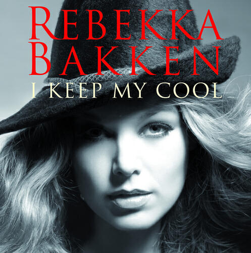 Rebekka Bakken - Just Having My Fun